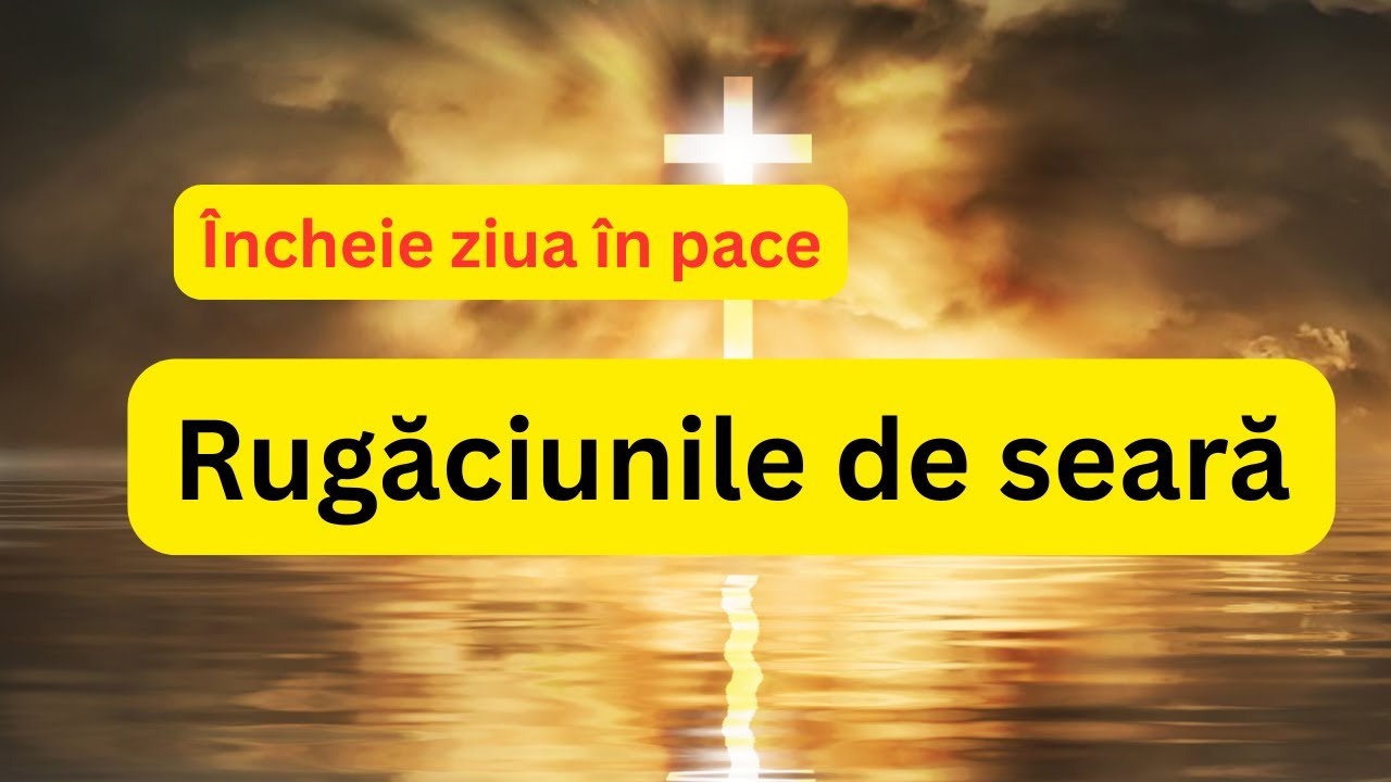 Încheie ziua cu pace: rostește aceste rugăciuni de seară și lasă sufletul să se liniștească