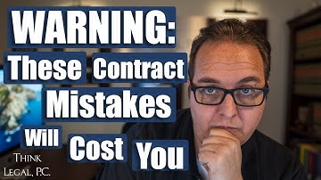 WARNING: These 9 Mistakes Will Destroy Your Business Contracts | Contract Mistakes