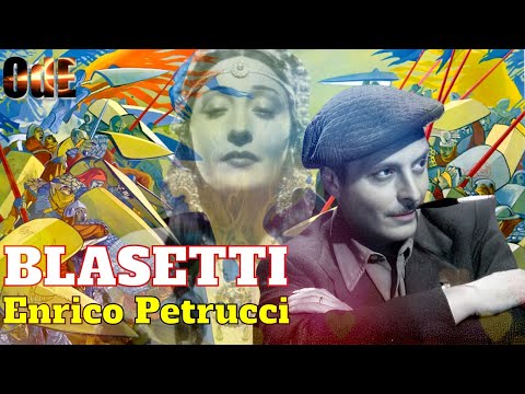 BLASETTI, IL CREATORE DEL CINEMA ITALIANO. ENRICO PETRUCCI