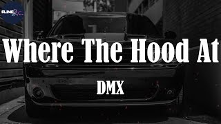 DMX, "Where The Hood At" (Lyric Video)