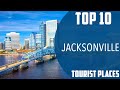Top 10 Best Tourist Places to Visit in Jacksonville, Florida | USA - English Mp3 Song