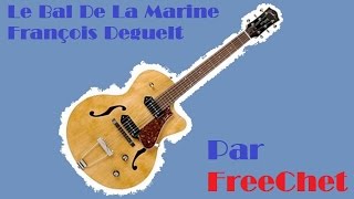 Le Bal De La Marine - François Deguelt