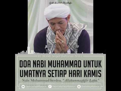  Doa Nabi Muhammad  SAW Habib Segaf Baharun YouTube