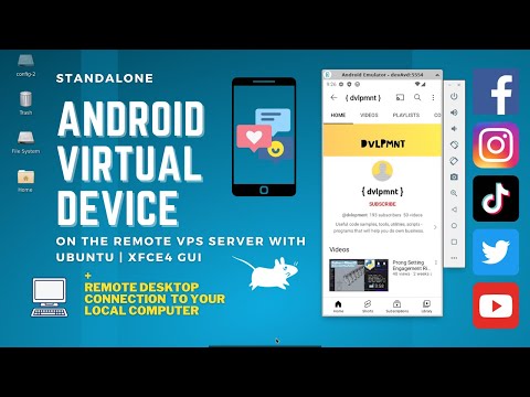 Android Emulator on the remote VPS with Ubuntu + XFCE GUI and desktop connection to your local