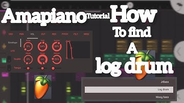 How to find a log drum on FL studio mobile tutorial 2023 . How to make amapiano on fl studio mobile