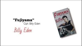 Fujiyama - Billy Eden