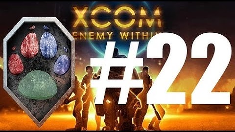 Furry Army! - XCOM Enemy Within - Episode 22