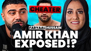 AMIR KHAN EXPOSED WITH EVIDENCE - Faryaal Hussain EP|52