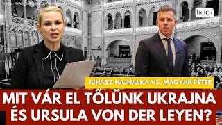 UKRAJNA BOTRÁNY: Vita a Parlamentben, Magyar Péter és Juhász Hajnalka
