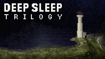 The Deep Sleep Trilogy (Horror Flash Games)
