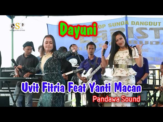 dayuni Uvit Fitria Feat Yanti Macan class=
