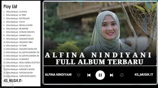 SHOLAWAT NABI ALFINA NINDIYANI FULL ALBUM TERBARU 2023 II ' AL'ITIRAF' (VIDIO FULL HD)