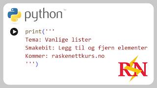 4. Python - Legge til og fjerne elementer i lister