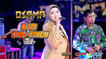 DASI DAN GINCU - DUET - OSAMA MUSIK - ANIJAYA AUDIO LIVE - NOVAL PRODUCTION