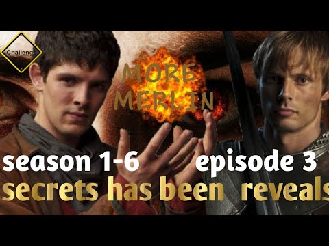 Download Merlin season 1-6 backview secrets episode 3