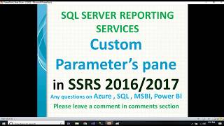 Famous Custom Parameters Pane in SSRS 2016 | SSRS 2016 Parameters Profile