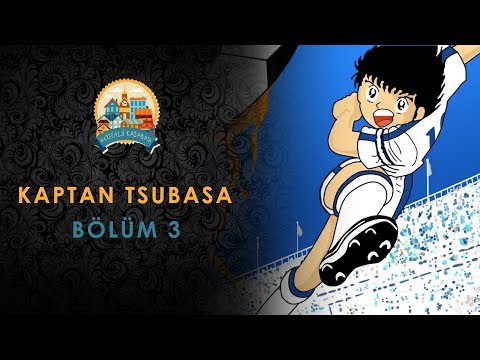 Kaptan Tsubasa - Türkçe Dublaj - Bölüm 3