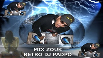 MIX ZOUK RETRO VOL.1 BY DJ PADPO 2013