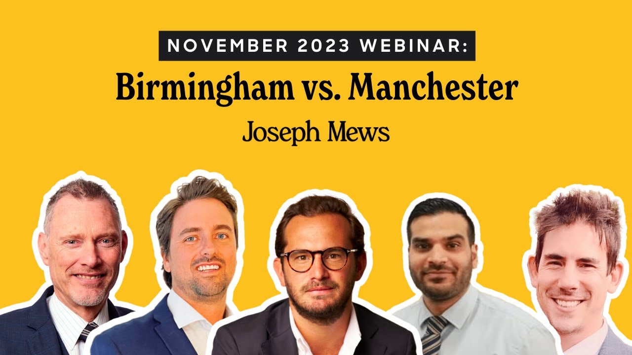 WEBINAR Birmingham vs. Manchester Joseph Mews, Martin & Co & Cherry
