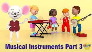 Musical Instruments Part 3 | Music sounds for Kids | NurseryTracks