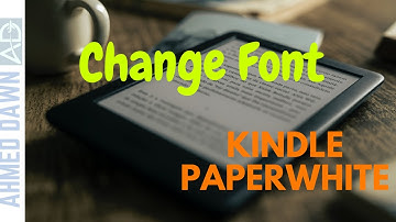 How to Change The Font Size On Kindle Device (Paperwhite & Others)