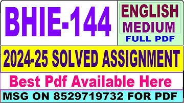 BHIE 144 solved assignment 2024-25 || bhie 144 solved assignment 2025 in English || ignou bhie144