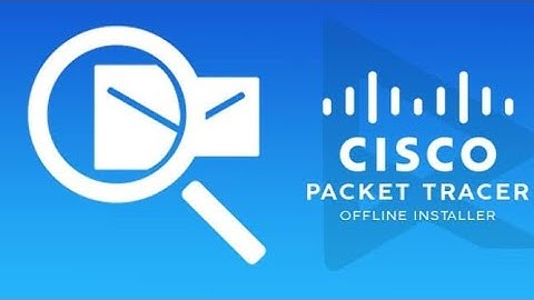How to use Cisco Packet Tracer on Android Mobile