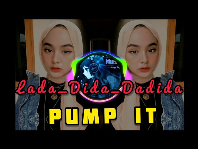 DJ LADA DIDA LADIDA  TIK TOK VIRAL TERBARU 2020 - PUMP IT class=