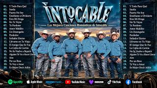 Intocable Full Album 2026 🎶 Grandes Éxitos | Lo Mejor de la Música Norteña Romántica