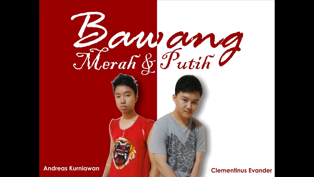 Bawang Merah dan Bawang Putih - YouTube