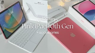 ipad 10th gen (pink) unboxing | apple pencil, magic folio keyboard, accessories
