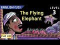 The flying elephant learn english us with subtitles  story for children bookboxcom