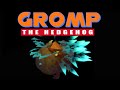 Gromp The Hedgehog | Wood Division Adventures #316