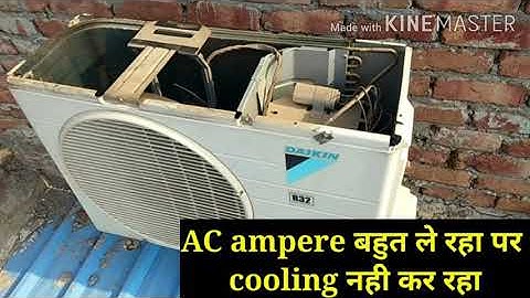 air conditioner cooling nai kar raha bahut ampere le raha hai || daikin AC || capacitor change