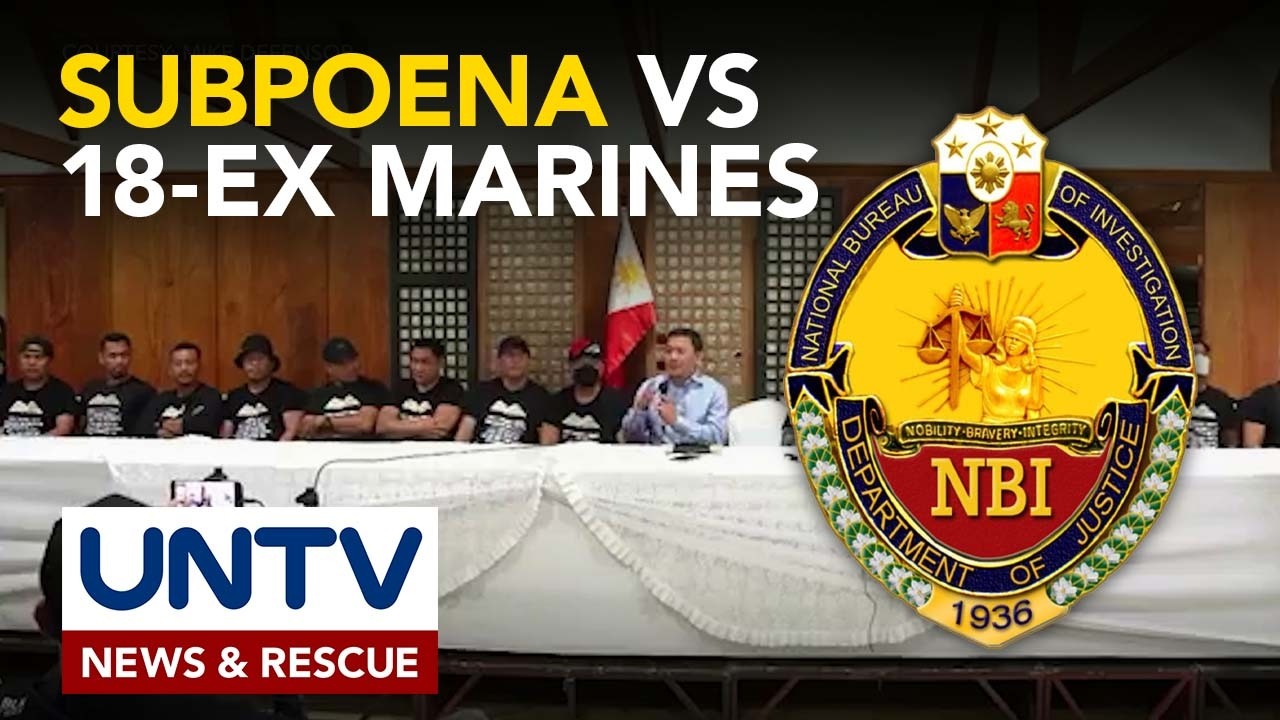 NBI, ipinapasubpoena ang 18 ex-Marines
