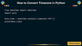 How to Convert Timezone in Python Profile