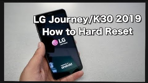 LG Journey/K30 2019 How to Hard Reset