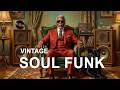 Best Vintage Soul Funk Hits 2026 | Rare 70s Deep Funk Grooves & Timeless Rhythms