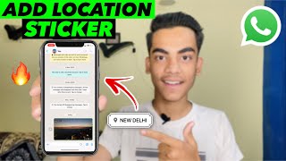 How To Add Location Sticker on WhatsApp | WhatsApp Pe Location Sticker Kaise Add Kare ?? screenshot 5