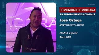 José Ortega - Dominicanos en Europa frente a Covid-19