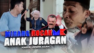 Minang Kocak - Anak Juragan (Official Music Video)