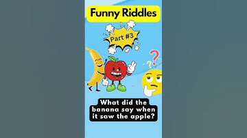 Funny Riddles - Apple vs Banana -  Part 3