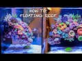 Reef aquascapes  floating reef tank how to setup  nano aquarium