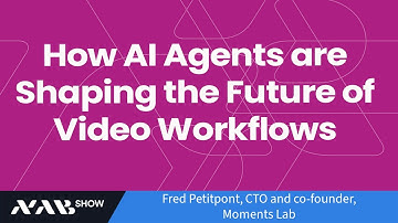 How AI Agents are Shaping the Future of Video Workflows
