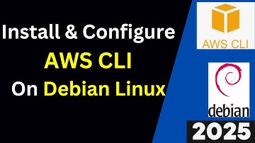 Install & Configure AWS CLI V2 on Debian Linux Complete Gudie with Examples | 2025 Updated