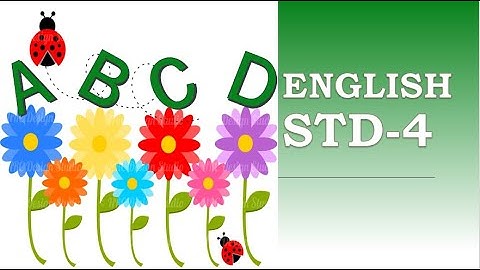 STD 4 ENGLISH UNIT 5 PART-2