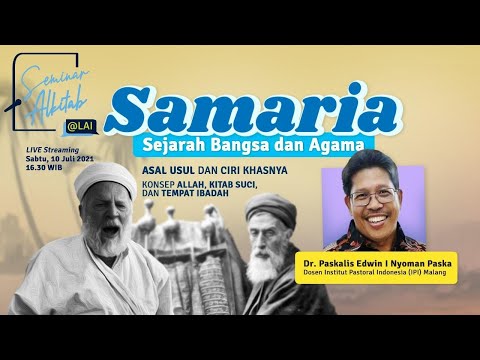 #SeminarAlkitab - SAMARIA: SEJARAH DAN AGAMA