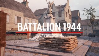 Battalion 1944 - Alpha Scrim Game Play (Coastal)