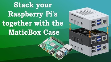 MaticBox 4 - The innovative Case for Raspberry Pi 4 | Stack your Raspberry Pi