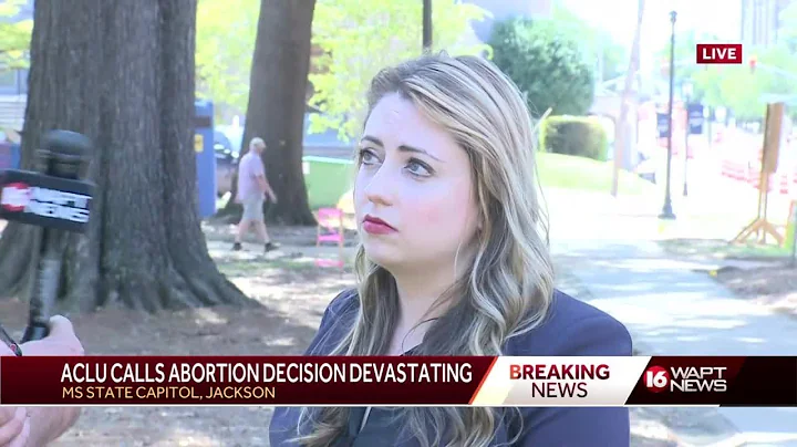 ACLU reacts to overturning of Roe v. Wade